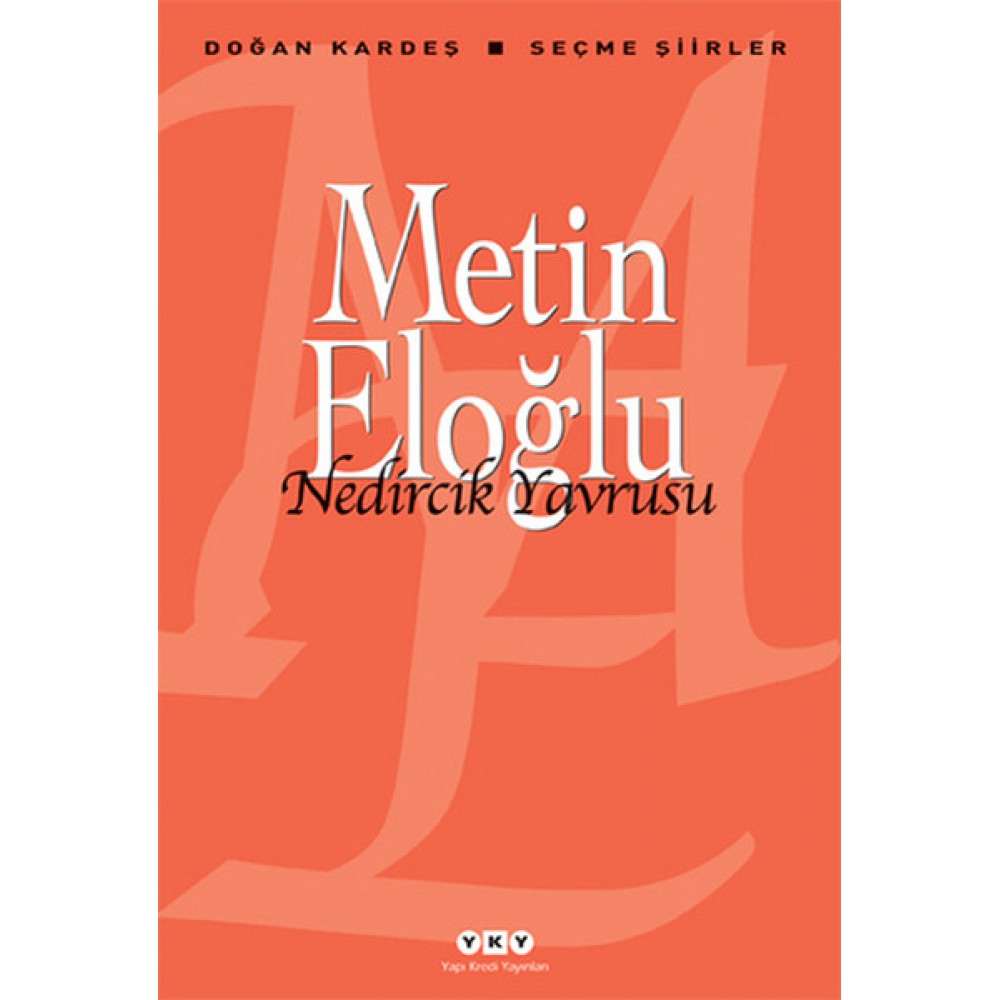 METİN ELOĞLU NEDİRCİK YAVRUSU