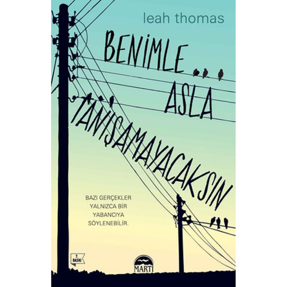 BENİMLE ASLA TANIŞAMAYACAKSIN