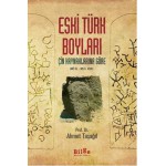 ESKİ TÜRK BOYLARI