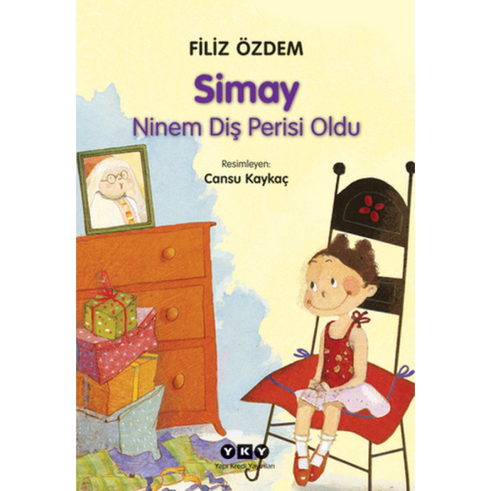 SİMAY NİNEM DİŞ PERİSİ OLDU
