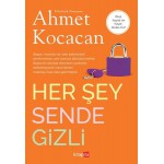 HER ŞEY SENDE GİZLİ