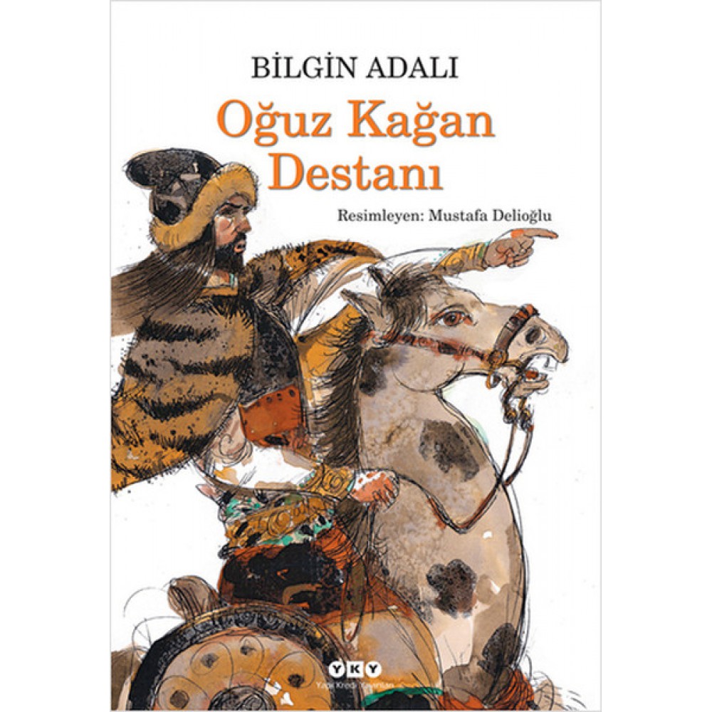 OĞUZ KAĞAN DESTANI