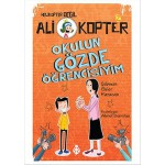 ALİ KOPTER 2-OKULUN GÖZDE ÖĞRENCİSİYİM