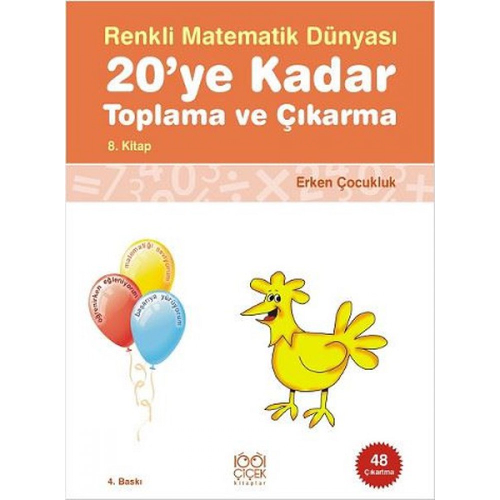 RENKLİ MATEMATİK DÜNYASI8-20 YE KADAR TOPLAMA VE ÇIKARMA