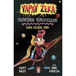 Yapay Zeka: Galaksinin Koruyucuları - Kara Deliğin Sırrı
