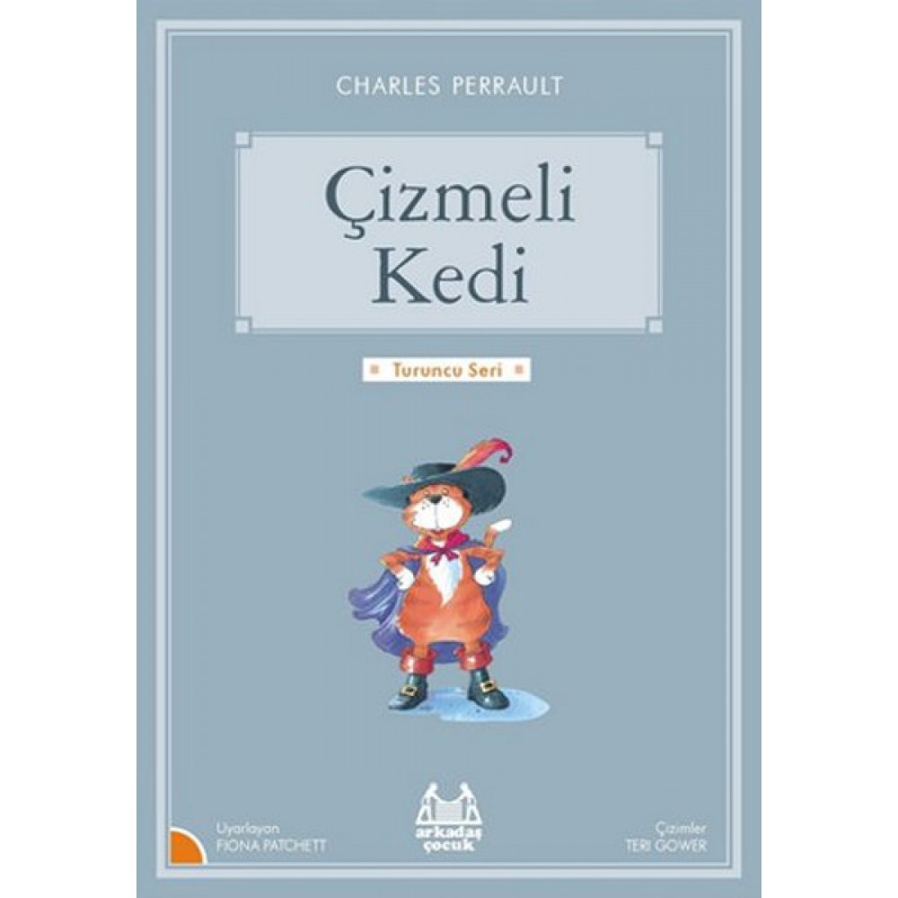 ÇİZMELİ KEDİ (TURUNCU DİZİ)