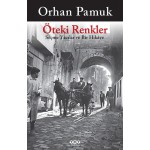 ÖTEKİ RENKLER ORHAN PAMUK