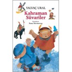 KAHRAMAN SÜVARİLER