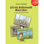 EFENİN BEKLENMEDİK MACERALARI