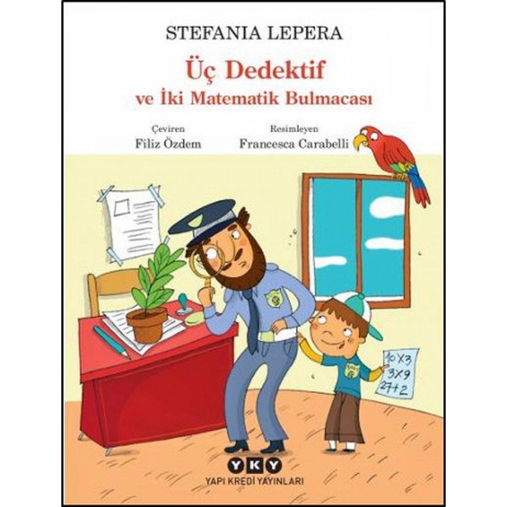 ÜÇ DEDEKTİF VE İKİ MATEMATİK BULMACASI