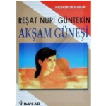 AKŞAM GÜNEŞI (GENÇLER İÇIN)