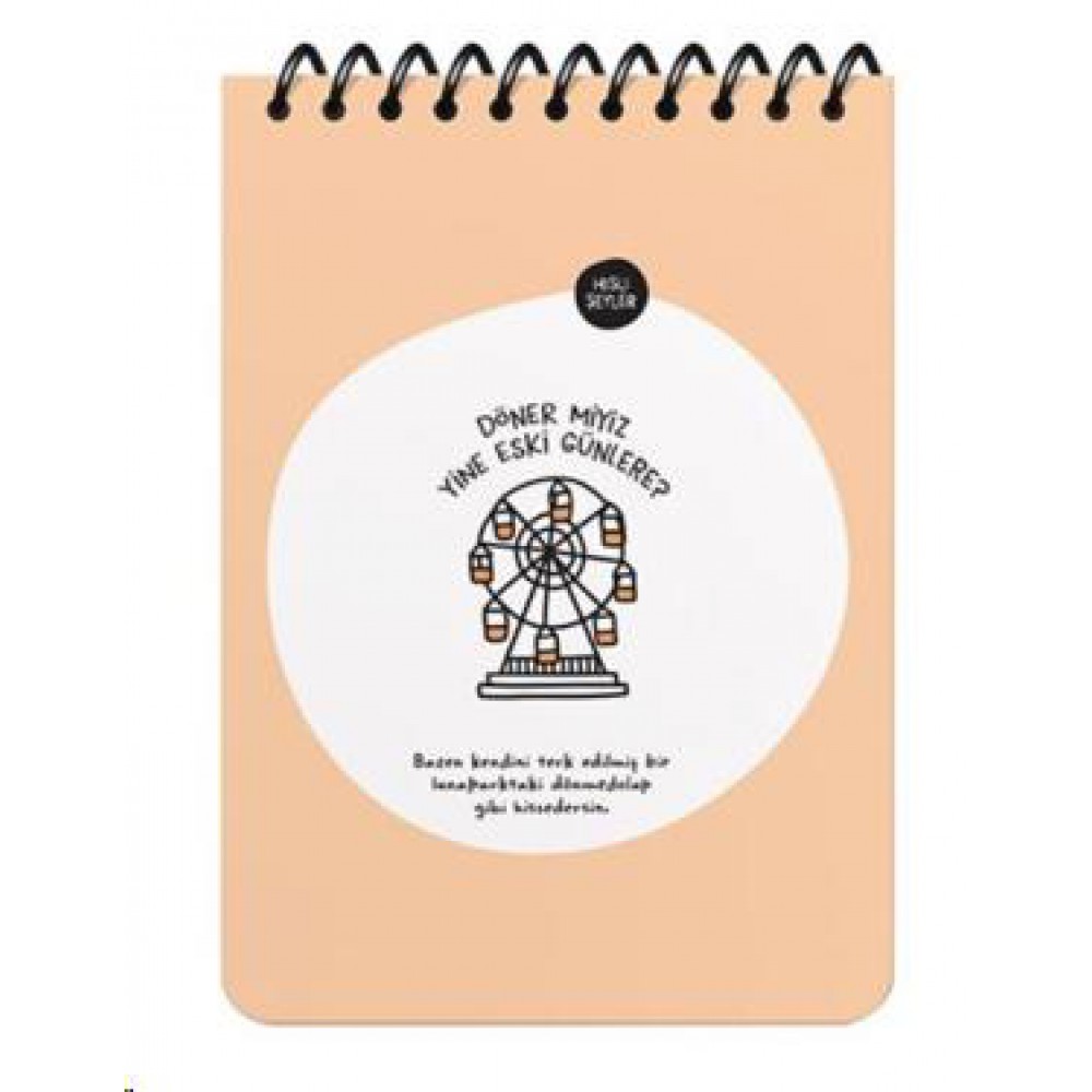 Keskin Color Hisli Şeyler A6 Çizgili Defter - Döner Miyiz Yine Eski Günlere?