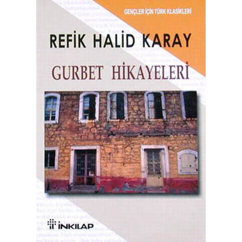 GURBET HİKAYELERİ-REFİK HALİD KARAY
