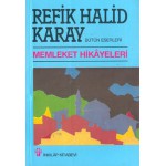 MEMLEKET HİKAYELERİ- R.HALİD KARAY
