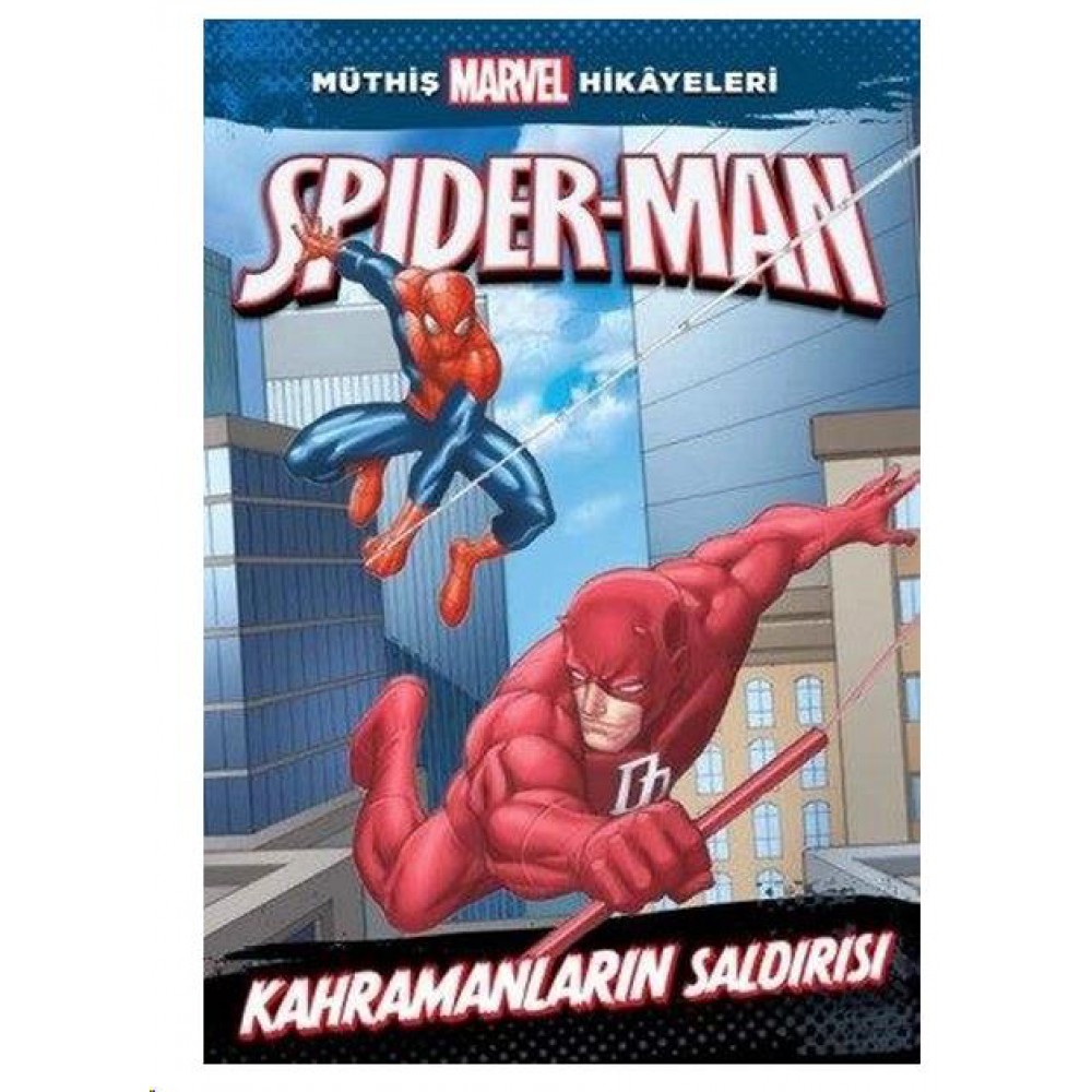 Müthiş Marvel Hikâyeleri Spider-Man Kahramanların Saldırısı