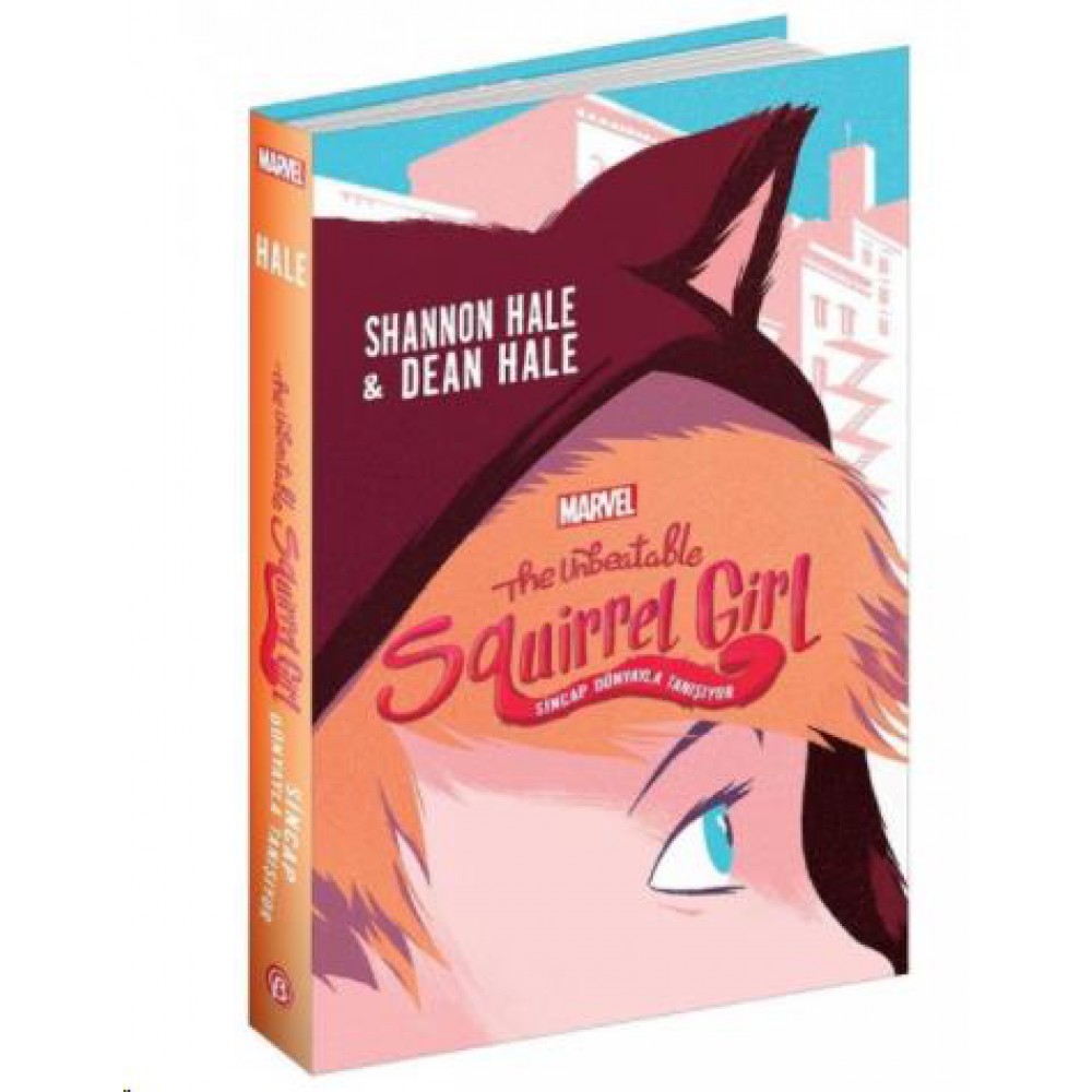 The Unbeatable Sguirrel Girl Sincap Dünyayla Tanışıyor