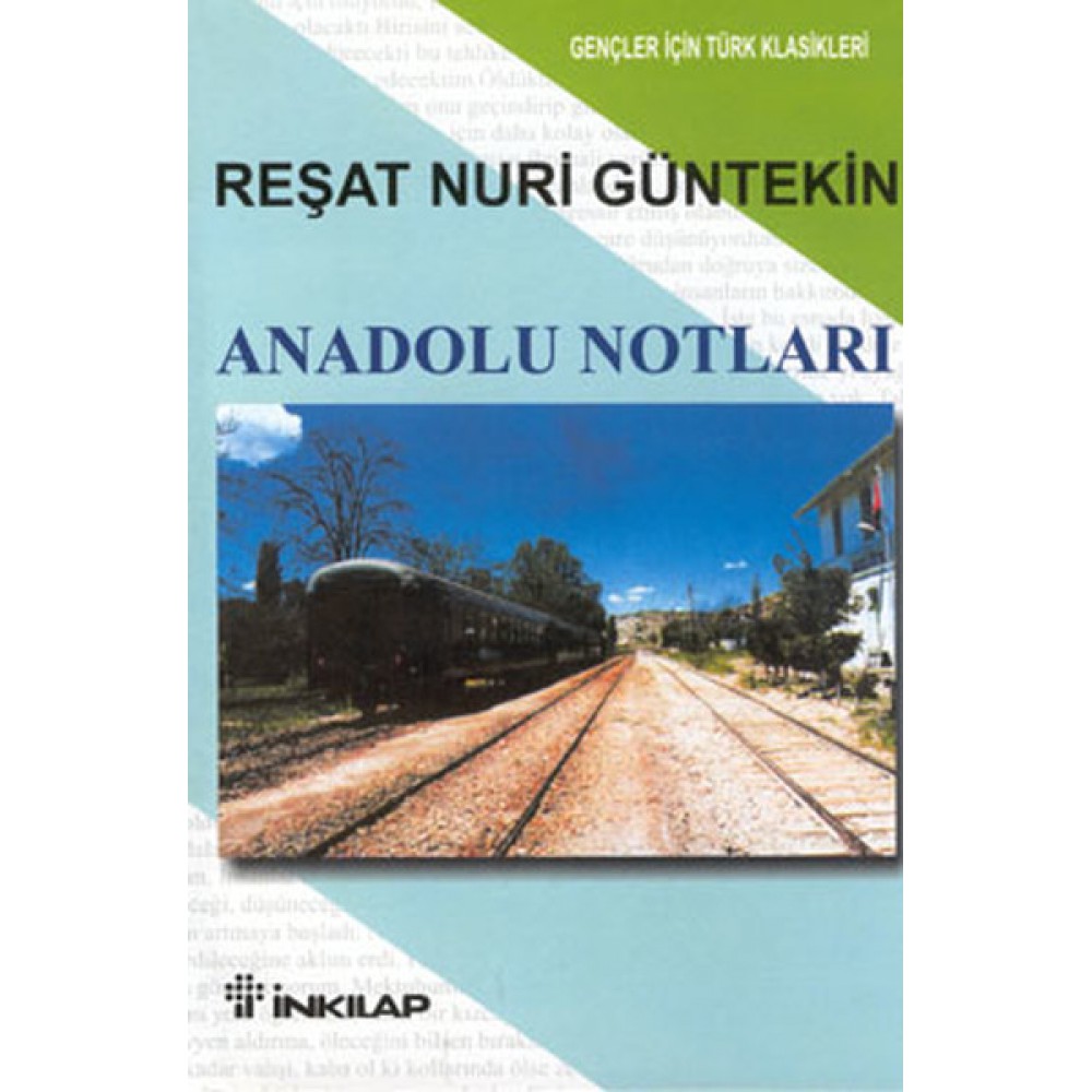 ANADOLU NOTLAR  R.N. GÜNTEKİN