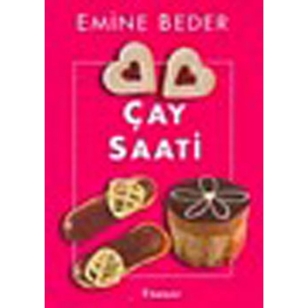 ÇAY SAATİ  - E.BEDER