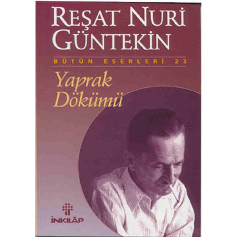 YAPRAK DÖKÜMÜ-REŞAT NURİ