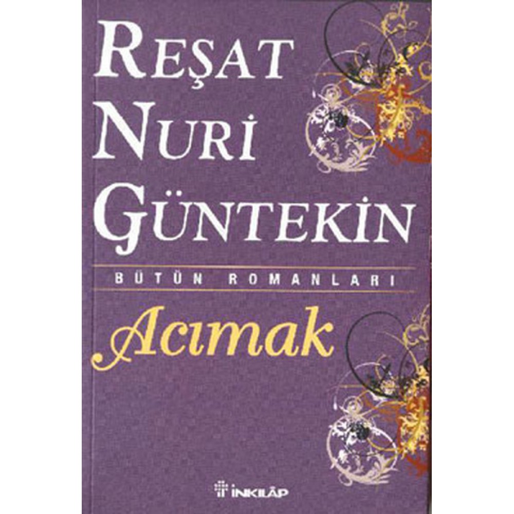 ACIMAK-REŞAT NURİ GÜNTEKİN