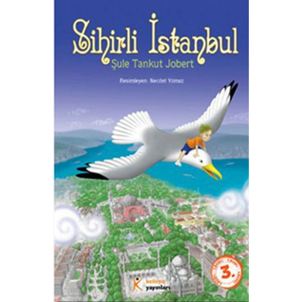 SİHİRLİ İSTAMBUL