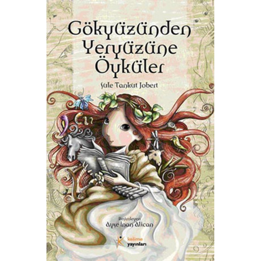 GÖKYÜZÜNDEN YERYÜZÜNE ÖYKÜLER