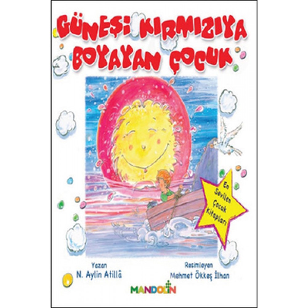 GÜNEŞİ KIRMIZIYA BOYAYAN ÇOCUK