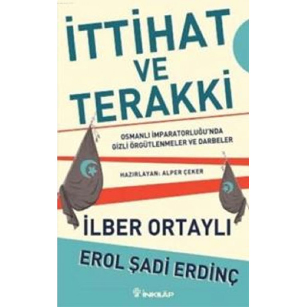 İTTİHAT VE TERAKKİ