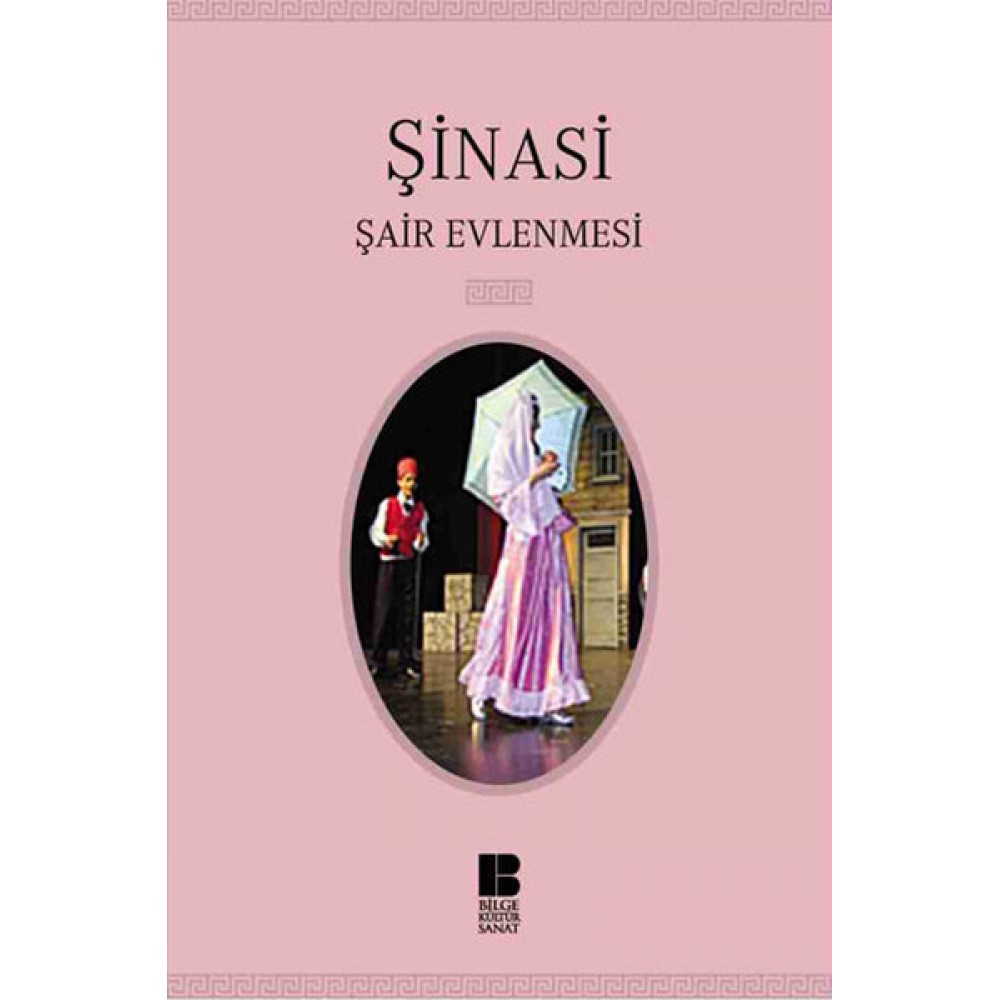 ŞAİR EVLENMESİ BİLGE KÜLTÜR