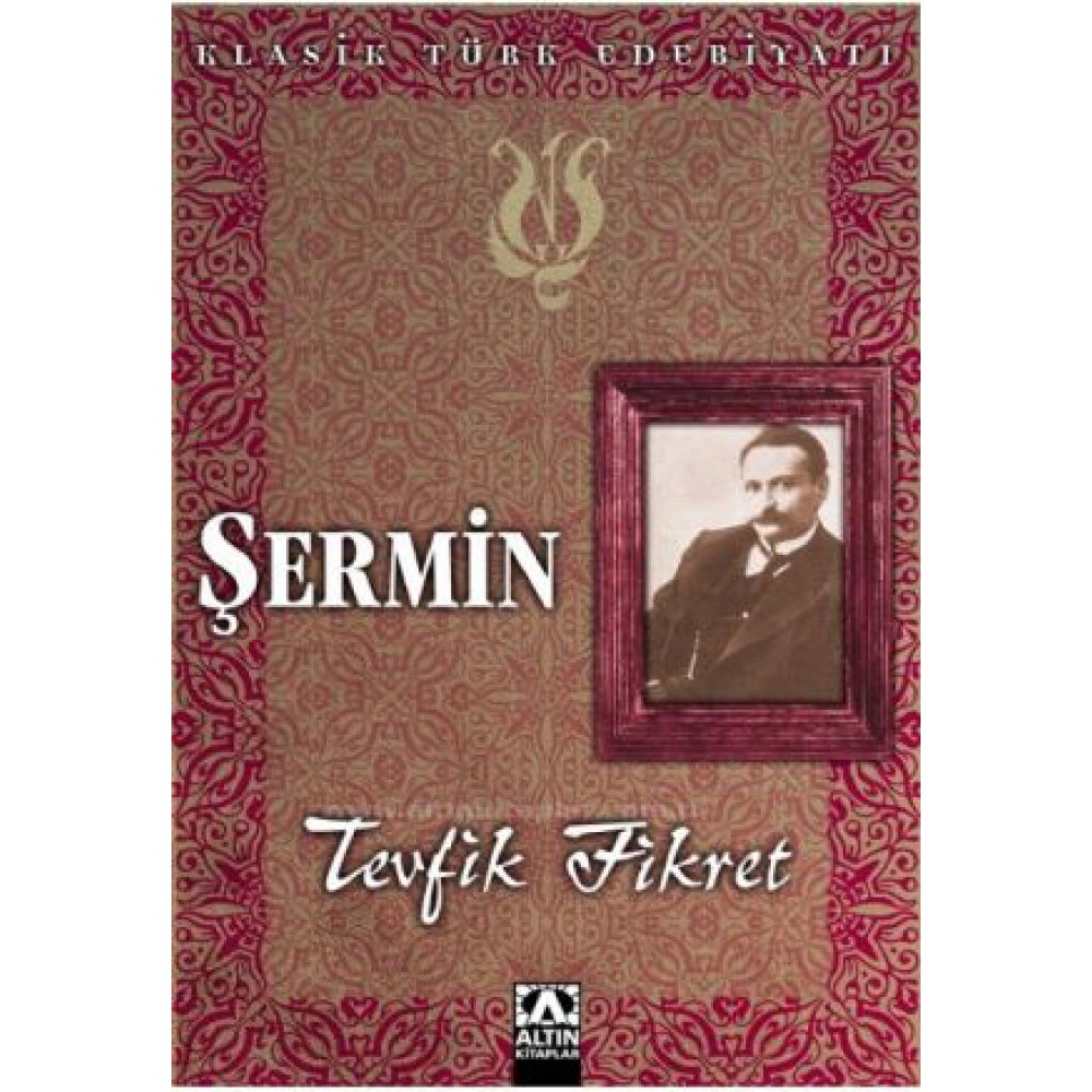 ŞERMİN - TEVFİK FİKRET