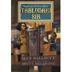 TABLODAKİ SIR - BLUE BALLIETT