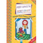 ABBY HAYES'İN NEŞELİ GÜNLERİ