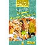 GELİNCİK DİZ. YAŞANMIŞ HAYVAN ÖYKÜLERİ