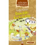 GELİNCİK DİZÇ DAMDAKİ KORKULUKLAR