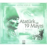 ATATÜRK ve 19 MAYIS