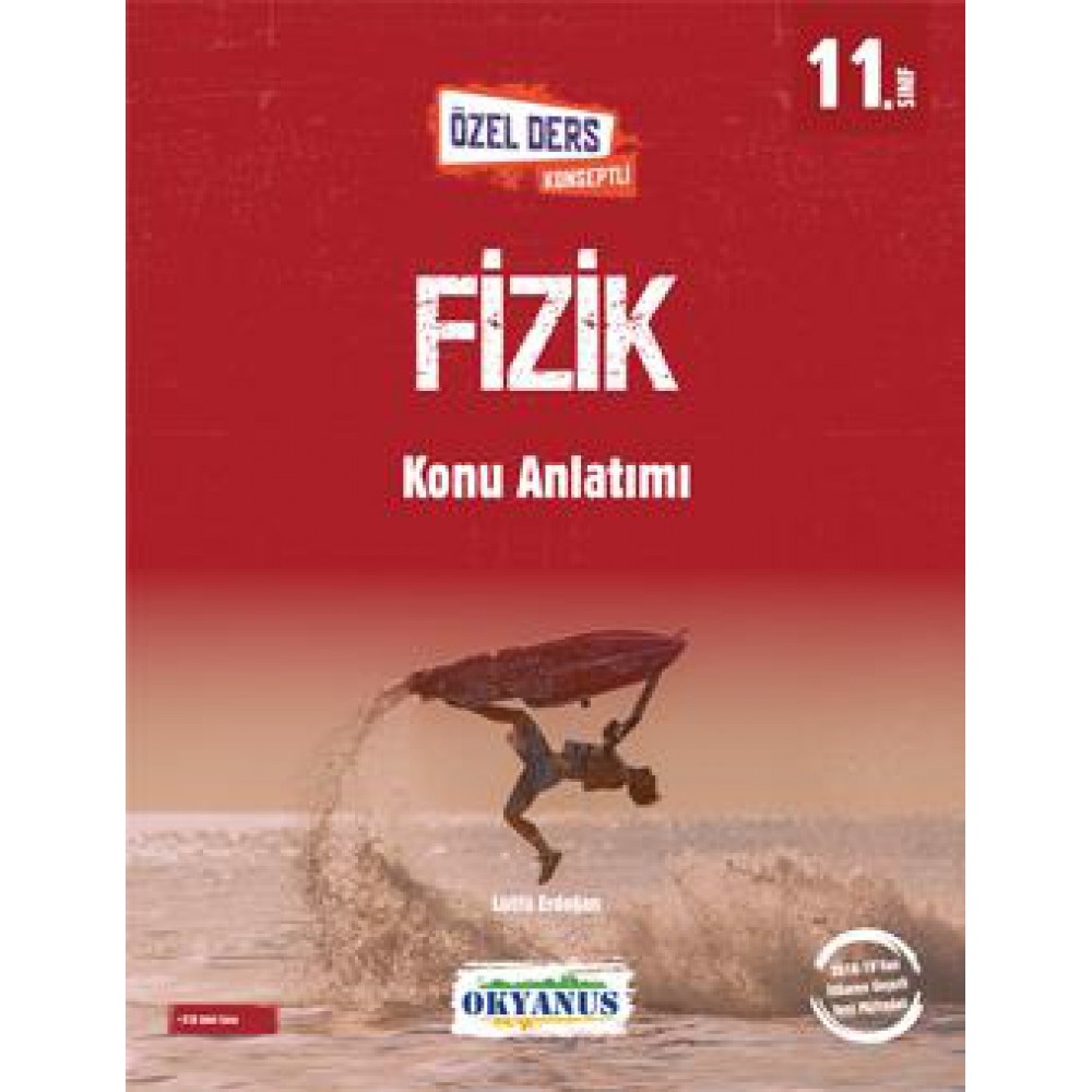 OKYANUS 11. SINIF FİZİK ÖZEL DERS KONSEPTLİ KONU ANLATIMI