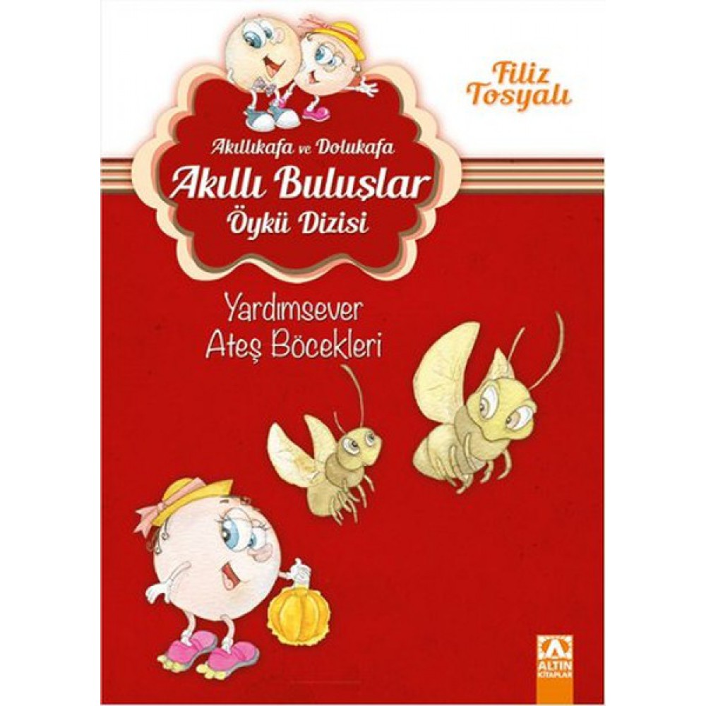 AKILLIKAFA VE DOLUKAFA AKILLI BULUŞLAR ÖYKÜ DİZİSİ