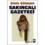 SAKINCALI GAZETECİ-EMİN ÇÖLAŞAN