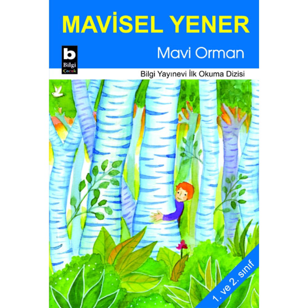 MAVİSEL YENER-MAVİ ORMAN