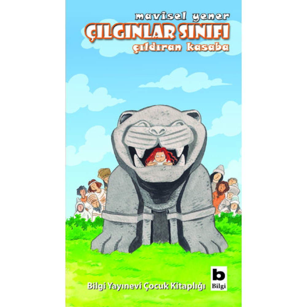 ÇILGINLAR SINIFI ÇILDIRAN KASABA