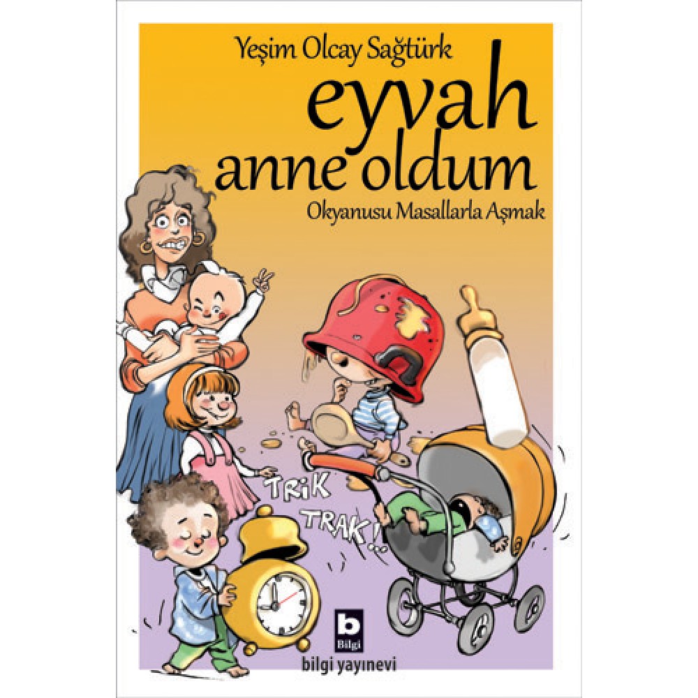 EYVAH ANNE OLDUM-OKYANUSLARI MASALLARLA AŞMAK