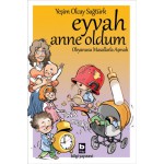 EYVAH ANNE OLDUM-OKYANUSLARI MASALLARLA AŞMAK