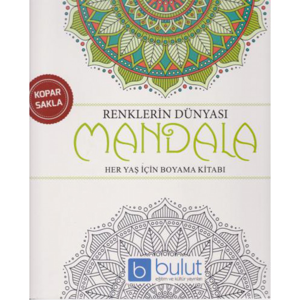 RENKLERİN DÜNYASI MANDALA