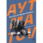 YÜZ YÜZE OĞULLA GÖRÜŞME