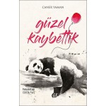 GÜZEL KAYBETTİK