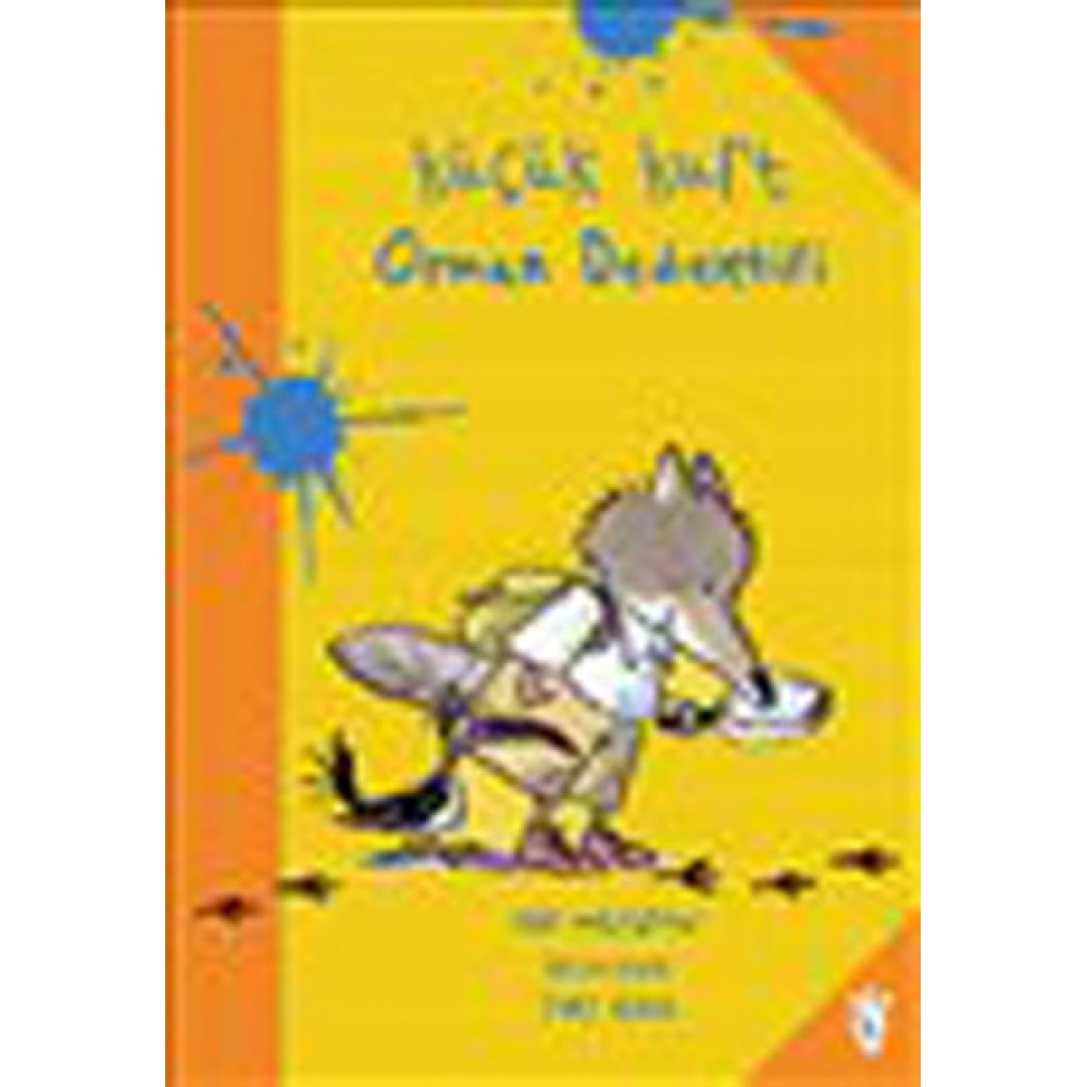 KÜÇÜK KURT UN ORMAN DEDEKTİFİ