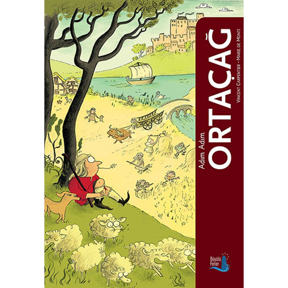 ADIM ADIM ORTA ÇAĞ