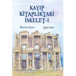 KAYIP KİTAPLIKTAKİ İSKELET-1