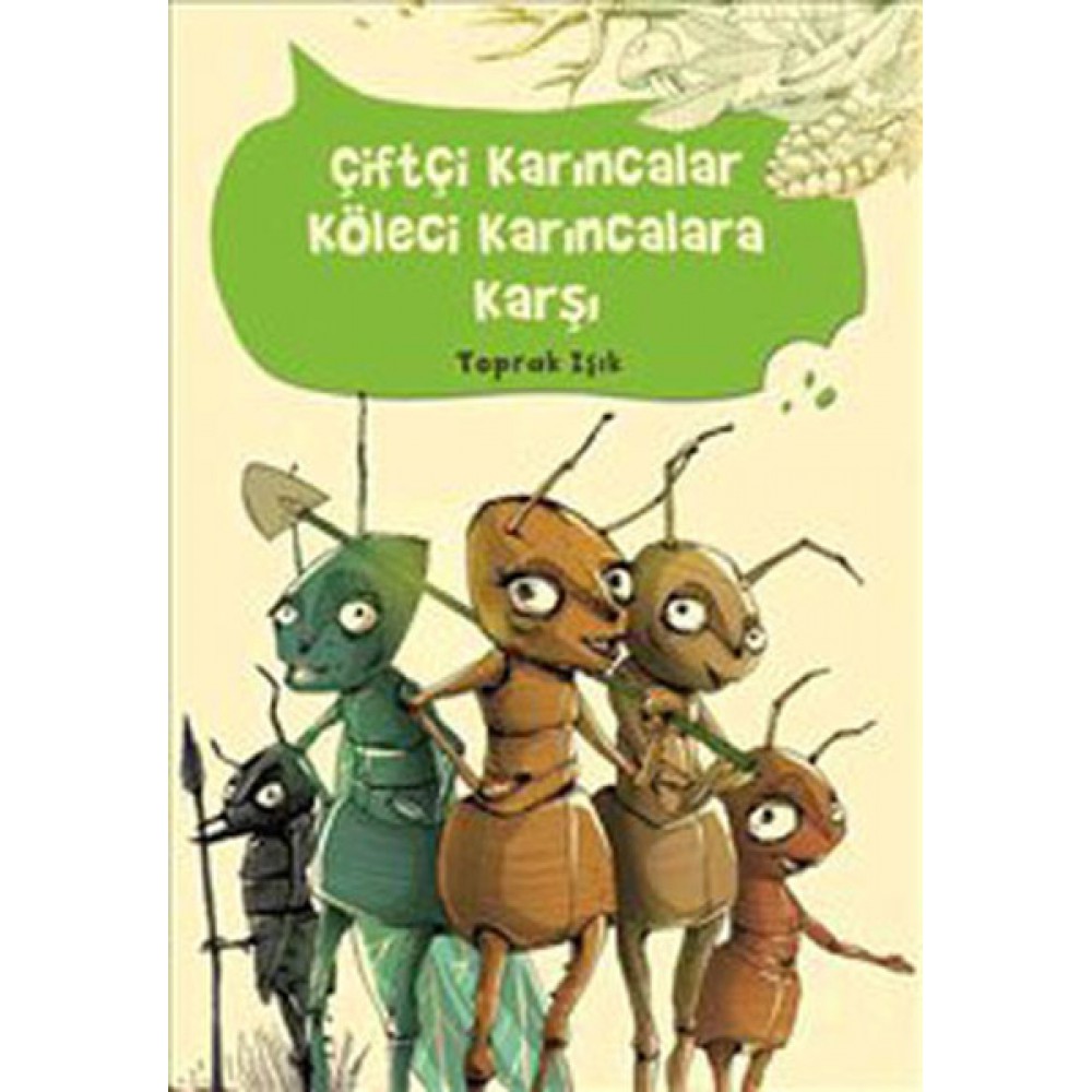 ÇİFTÇİ KARINCALAR KÖLECİ KARINCALARA KARŞI