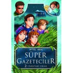 SÜPER GAZETECİLER - 2 (PARKTAKİ ESRAR)